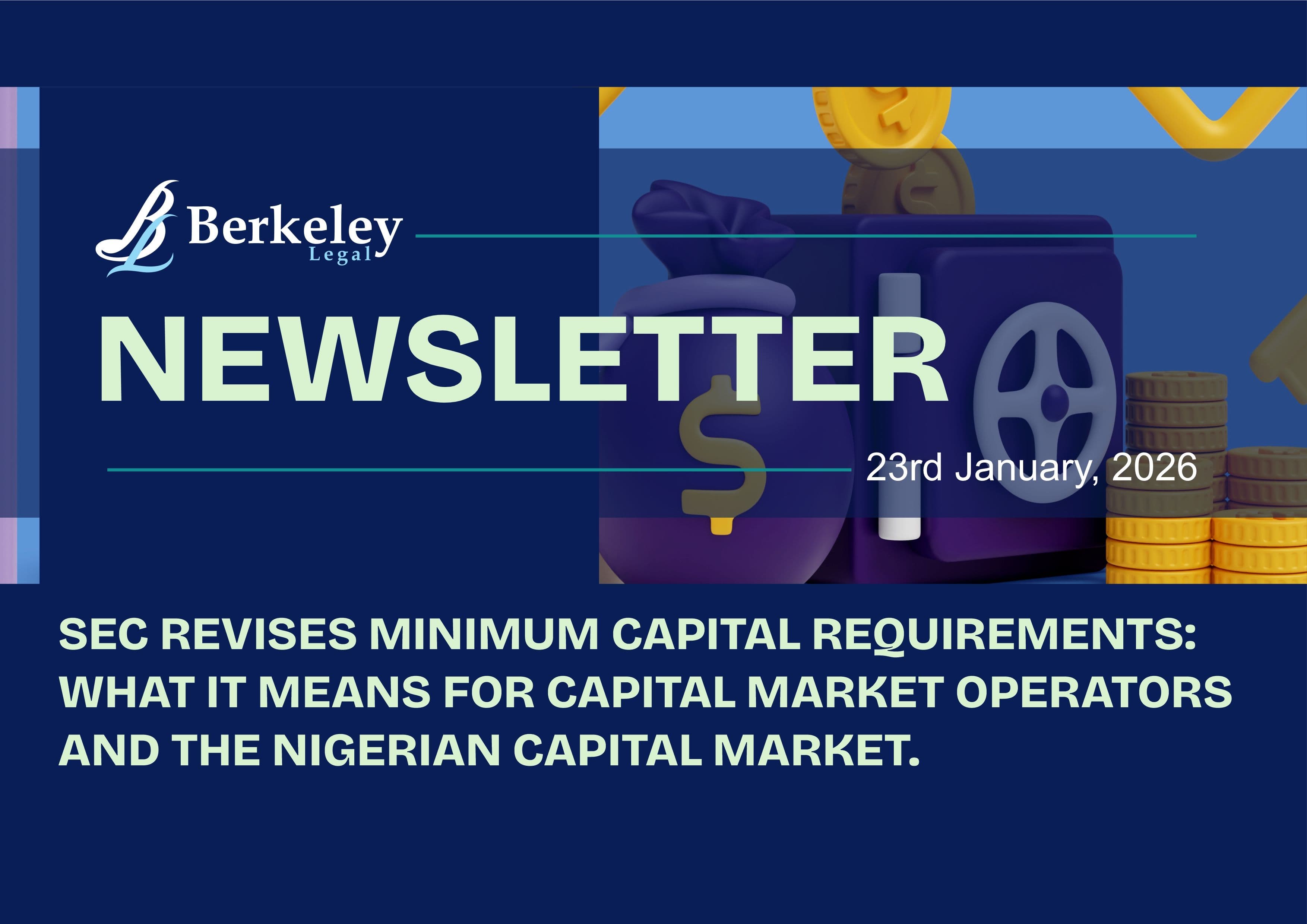 SEC Revises Minimum Capital Requirements: What It Means for Capital Market Operators and the Nigerian Capital Market